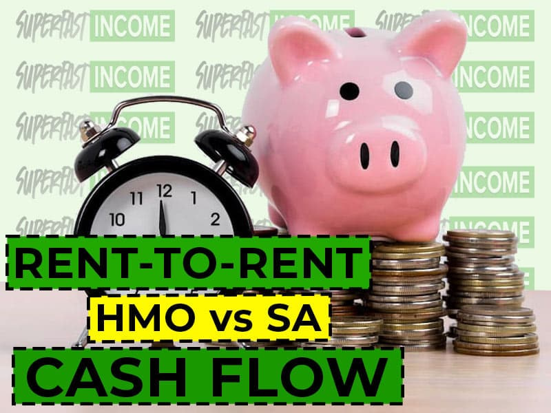 rent-to-rent-HMO-vs-SA-better-cashflow