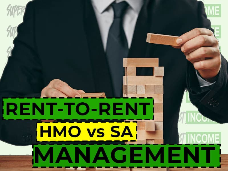 rent-to-rent-HMO-vs-SA-management